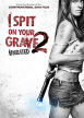 I Spit On Your Grave 2 