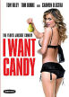 I Want Candy