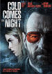 Cold Comes The Night