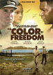 Color Of Freedom (a.k.a. Goodbye Bafana)