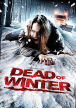 Dead Of Winter (2007/ a.k.a. Lost Signal)