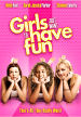 Girls Just Want To Have Fun