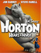 Horton Hears A Who!