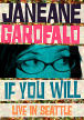 Janeane Garofalo: If You Will