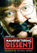 Manufacturing Dissent