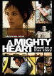 Mighty Heart