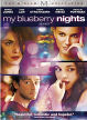 My Blueberry Nights