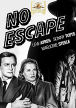 No Escape (1953)