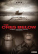 Ones Below