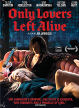 Only Lovers Left Alive