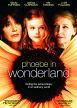 Phoebe In Wonderland