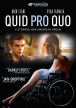Quid Pro Quo