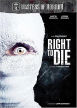 Masters Of Horror: Right To Die