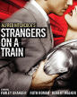Strangers On A Train