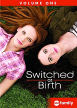 Switched At Birth, Vol. 1 Switched At Birth, Vol. 1