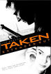 Taken