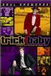 Trick Baby